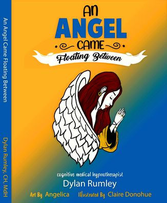 An Angel Came Floating Between: Subconscious Dreams
