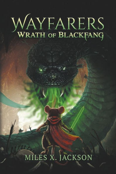 Wayfarers: Wrath Of Blackfang