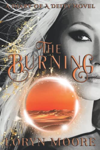 Diary Of A Deity - The Burning - 9780578323992