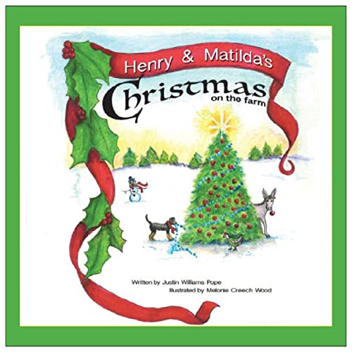 Henry And Matilda's Christmas On The Farm