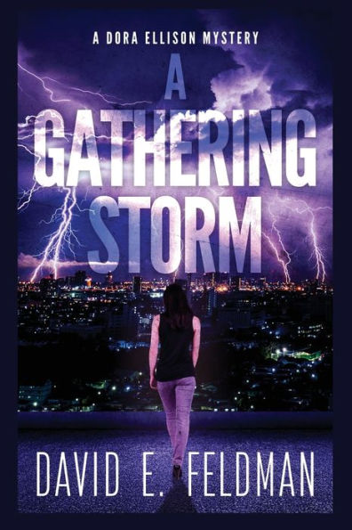 A Gathering Storm: A Gripping Mystery Thriller (A Dora Ellison Mystery)