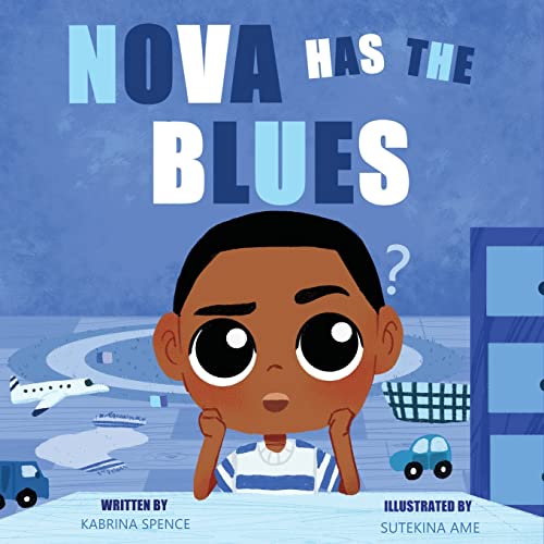 Nova Has The Blues