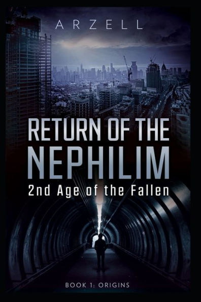 Return Of The Nephilim: 2Nd Age Of The Fallen
