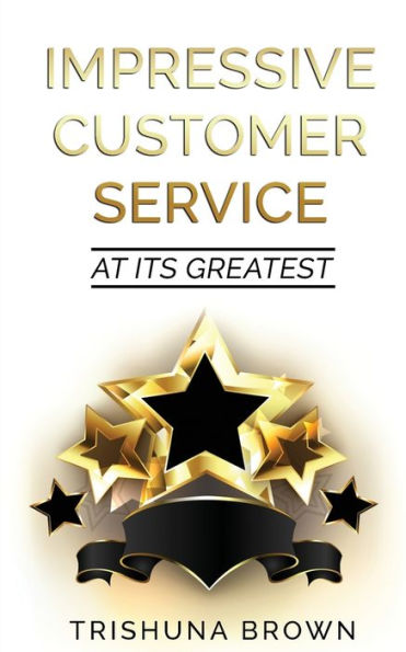 Impressive Customer Service: At Its Greatest