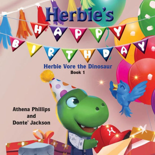 Herbie's Happy Birthday! (Herbie Vore The Dinosaur)