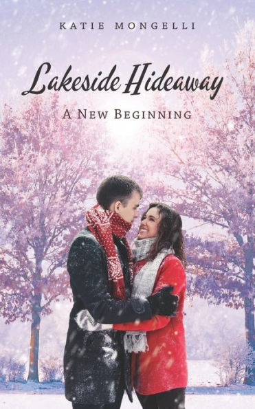 A New Beginning (Lakeside Hideaway)