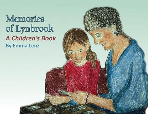 Memories Of Lynbrook: A Children's Book