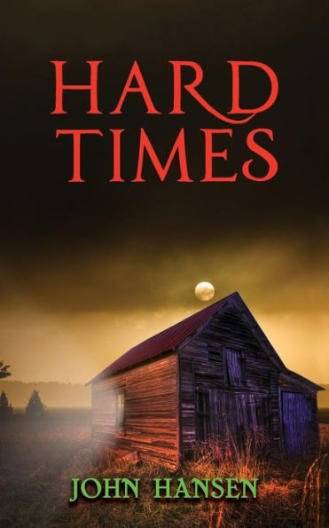 Hard Times - 9780578458236