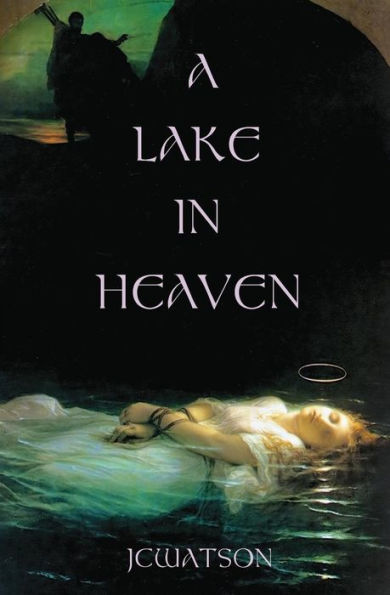 A Lake In Heaven