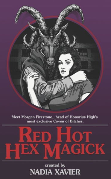 Red Hot Hex Magick (The Witches Of Golem Creek)