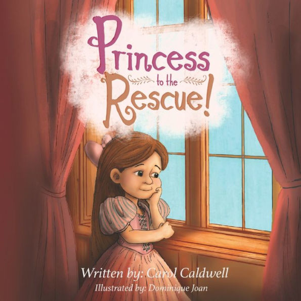 Princess To The Rescue (Princess Claire)