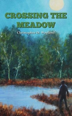 Crossing The Meadow