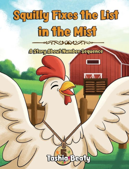 Squilly Fixes The List In The Mist: A Story About Number Sequence