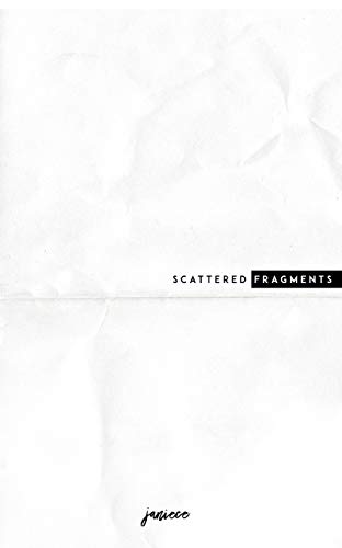 scattered fragments