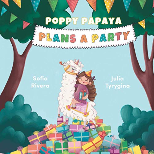 Poppy Papaya Plans a Party