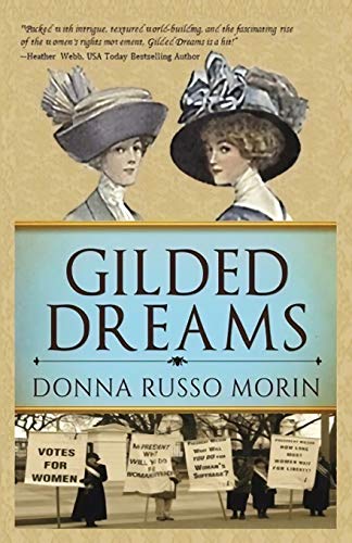 Gilded Dreams: The Journey to Suffrage (Newport's Gilded Age)