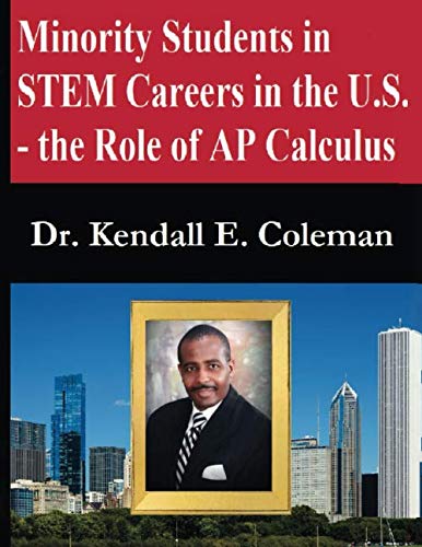 Minority Students in STEM Careers in the U.S. - the Role of AP Calculus