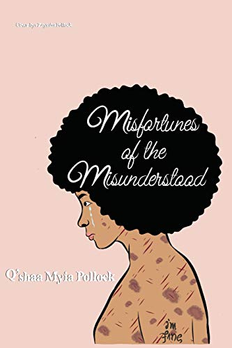 Misfortunes Of The Misunderstood
