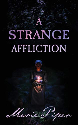 A Strange Affliction