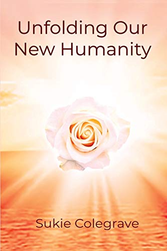 Unfolding Our New Humanity