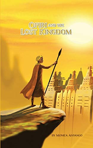 Ofiri and the lost Kingdom - Paperback