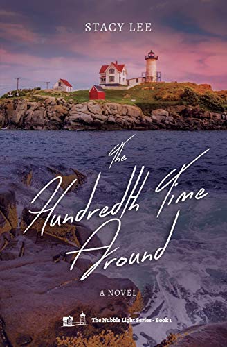 The Hundredth Time Around: A Novel