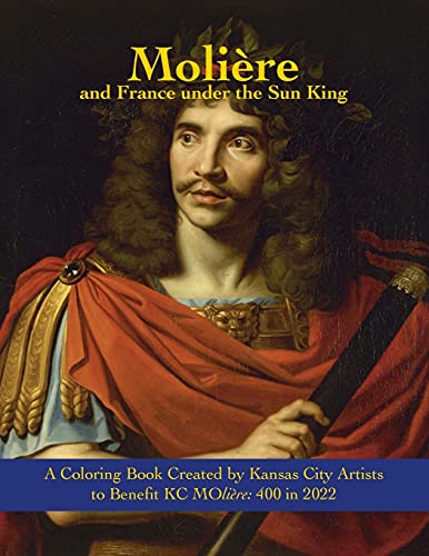 Moli?ú?¿Re And France Under The Sun King: A Coloring Book