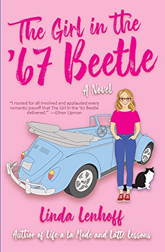 The Girl In The '67 Beetle: A Novel