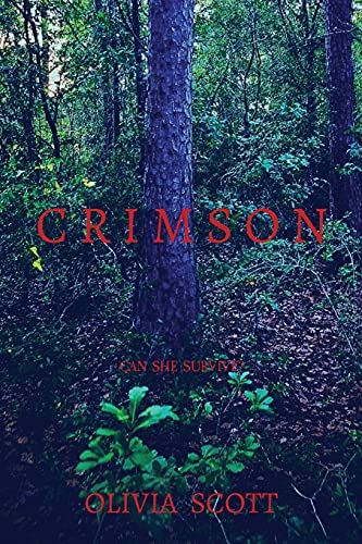 C R I M S O N: Can She Survive?