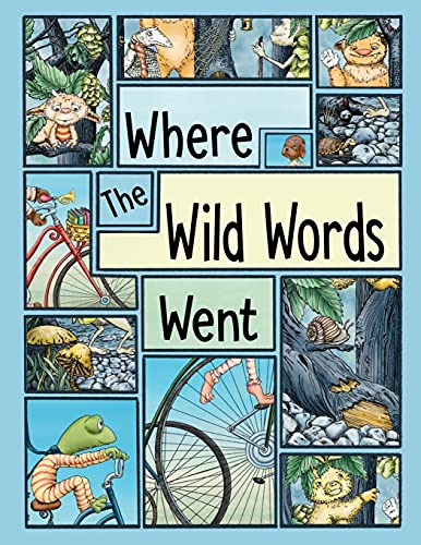 Where The Wild Words Went: Reproducible Coloring/Activity Book For Grades K-1