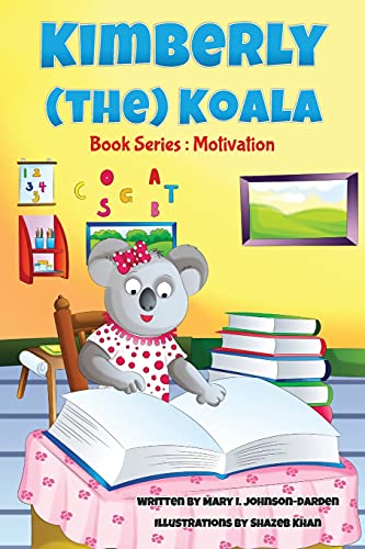 Kimberly (The) Koala Book Series: Motivation