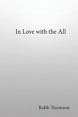 In Love With The All