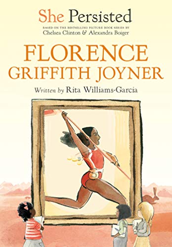 She Persisted: Florence Griffith Joyner - 9780593115961