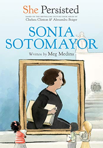 She Persisted: Sonia Sotomayor - 9780593116029