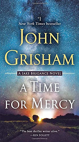 A Time For Mercy: A Jake Brigance Novel - 9780593157817