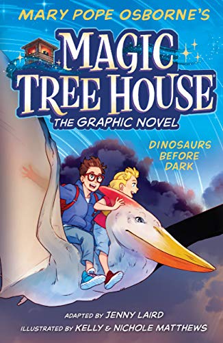 Dinosaurs Before Dark Graphic Novel (Magic Tree House (R)) - 9780593174715