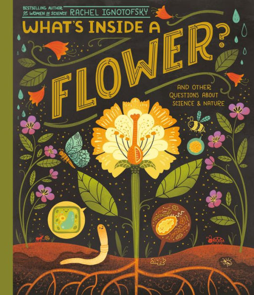 What's Inside A Flower?: And Other Questions About Science & Nature - 9780593176481