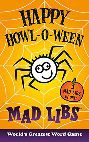 Happy Howl-O-Ween Mad Libs