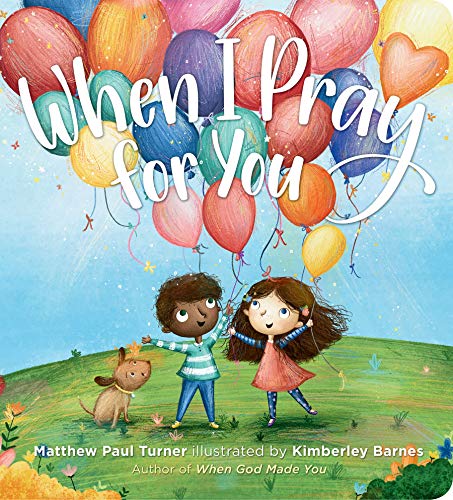 When I Pray for You - Board book