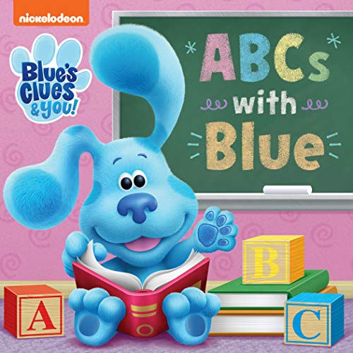 Abcs With Blue (Blue's Clues & You)