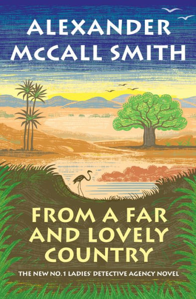 From A Far And Lovely Country: No. 1 Ladies' Detective Agency (24)