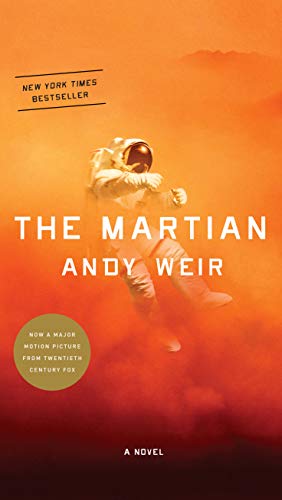 The Martian: A Novel - Mass Market Paperback