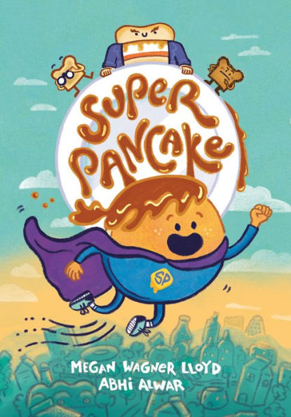 Super Pancake: (A Graphic Novel) - 9780593378472