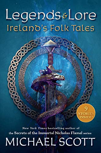 Legends And Lore: Ireland's Folk Tales