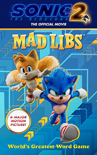Sonic The Hedgehog 2: The Official Movie Mad Libs: World's Greatest Word Game