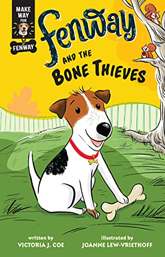 Fenway And The Bone Thieves (Make Way For Fenway!)