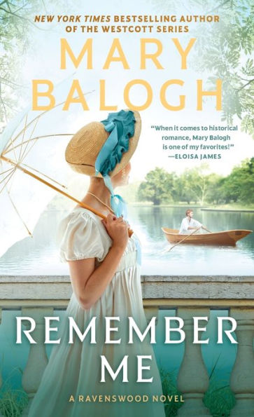 Remember Me: Phillippa'S Story (A Ravenswood Novel)