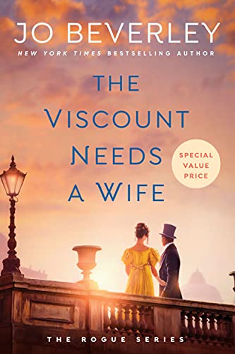 The Viscount Needs A Wife (Rogue Series)