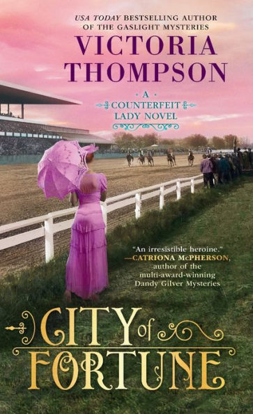 City Of Fortune (A Counterfeit Lady Novel)
