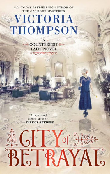 City Of Betrayal (A Counterfeit Lady Novel)